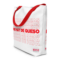 No Hay De Queso Large Tote Bag