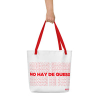 No Hay De Queso Large Tote Bag